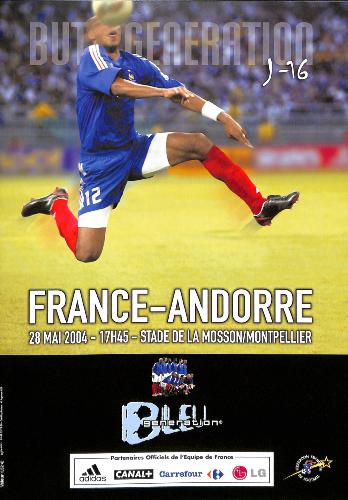 PROGRAMME OFFICIEL DU MATCH FRANCE VS ANDORRE DU 28 MAI 2004