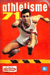 LES CAHIERS DE L'ÉQUIPE TRIMESTRIEL N°43 D'ATHLÉTISME 71