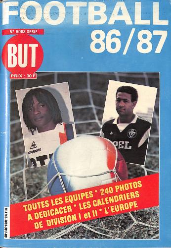 LIVRE « FOOTBALL 86/87 » N° HORS SÉRIE BUT