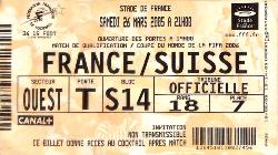 Billet France vs Suisse du 26 mars 2005