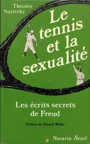 LIVRE SUR « LE TENNIS ET LA SEXUALITÉ » PAR THEODOR SARETSKY