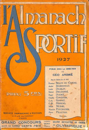 L'ALMANACH SPORTIF (L'AS) 1927 PAR GEORGES « GÉO » ANDRÉ