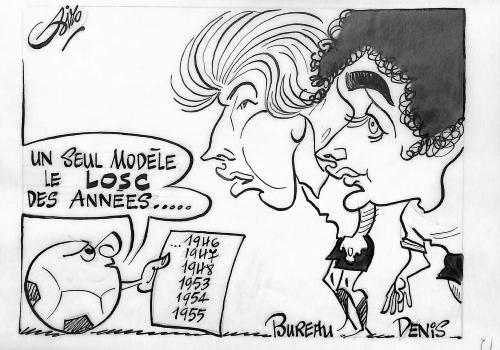 CARICATURE ORIGINALE DE BUREAU ET DENIS (LOSC LILLE)