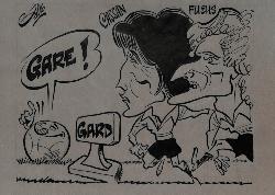 CARICATURE ORIGINALE DE CASSAN ET FUCHS (DISTRICT DU GARD)