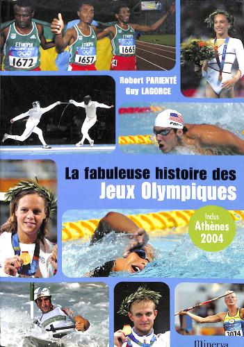 LIVRE « LA FABULEUSE HISTOIRE DES JEUX OLYMPIQUES »