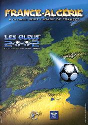 PROGRAMME OFFICIEL DU MATCH FRANCE VS ALGÉRIE DU 6 OCTOBRE 2001