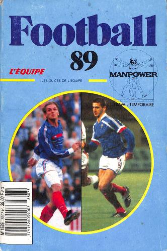 LES GUIDES DE L'ÉQUIPE N° SPÉCIAL FOOTBALL 89