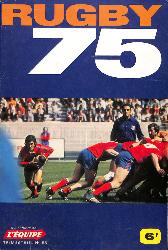 LES CAHIERS DE L'ÉQUIPE TRIMESTRIEL N°55 DE RUGBY 75 DE SEPTEMBRE 74