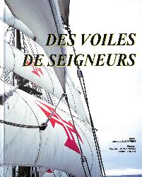 LIVRE SUR « DES VOILES DE SEIGNEURS » PAR JACQUES LACARRERE