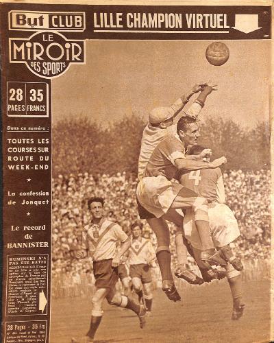 BUT ET CLUB LE MIROIR DES SPORTS N°458 DU 10 MAI 1954