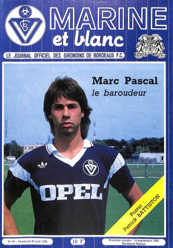 Journal officiel des Girondins de Bordeaux F.C. N°79 du 30 août 1985