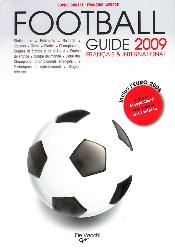 LE GUIDE FRANÇAIS ET INTERNATIONAL DU FOOTBALL 2009
