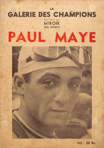 REVUE LA GALERIE DES CHAMPIONS SUR PAUL MAYE