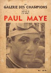 REVUE LA GALERIE DES CHAMPIONS SUR PAUL MAYE