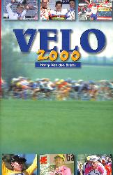 ANNUAIRE « VÉLO 2000 » 45ÈME ANNÉE PAR HARRY VAN DEN BREMT