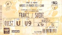 Billet France vs Suède du 9 février 2005