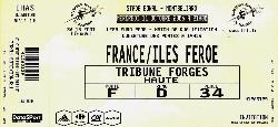 Billet entier France vs Iles Féroé du 11 octobre 2006