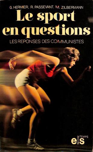 LIVRE SUR « LE SPORT EN QUESTIONS » LES RÉPONSES DES COMMUNISTES