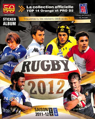 ALBUM PANINI RUGBY SAISON 2011-2012