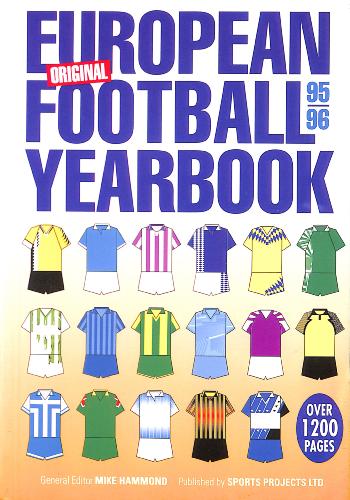 THE EUROPEAN FOOTBALL YEARBOOK ORIGINAL 95/96