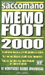 GUIDE « MÉMO FOOT » 2000 PAR E. SACCOMANO