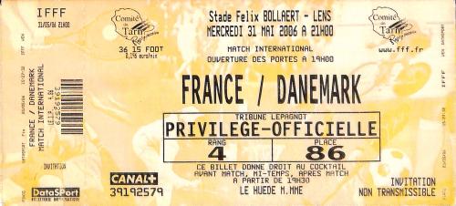 Billet entier France vs Danemark du 31 mai 2006