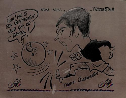 CARICATURE ORIGINALE D'ALAIN COMPAGNON (AULNOYE)