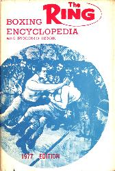 THE RING BOXING ENCYCLOPEDIA AND RECORD BOOK 1977 EDITION