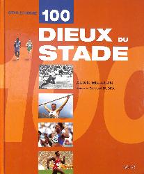 LIVRE D'ATHLÉTISME SUR « 100 DIEUX DU STADE » PAR BILLOUIN