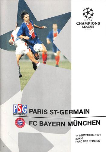 PROGRAMME OFFICIEL CHAMPIONS LEAGUE PARIS SAINT-GERMAIN VS FC BAYERN MUNICH DU 14 SEPTEMBRE 1994