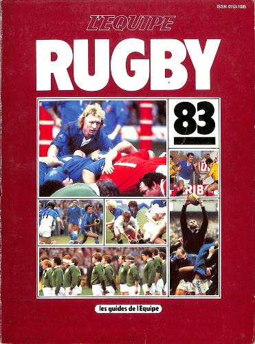 LES GUIDES DE L'ÉQUIPE RUGBY 83 À PARTIR DE SEPTEMBRE 82