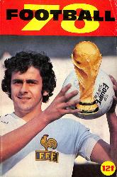 LES CAHIERS DE L'ÉQUIPE DE FOOTBALL 78 À PARTIR D'AOÛT 76