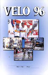 ANNUAIRE « VÉLO 96 » 41ÈME ANNÉE PAR HARRY VAN DEN BREMT