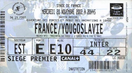 Billet France vs Yougoslavie du 20 novembre 2002