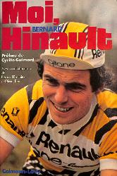 LOT DE 3 LIVRES SUR LA CARRIÈRE CYCLISTE DE BERNARD HINAULT