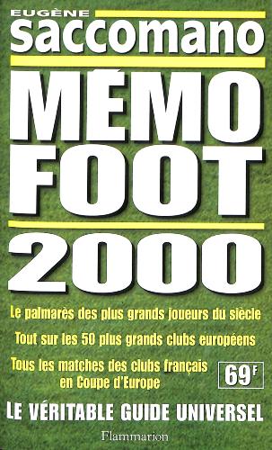 GUIDE « MÉMO FOOT » 2000 PAR E. SACCOMANO