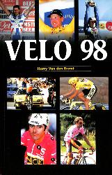 ANNUAIRE « VÉLO 98 » 43ÈME ANNÉE PAR HARRY VAN DEN BREMT
