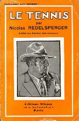 LIVRE COLLECTION « LES SPORTS » LE TENNIS PAR REDELSPERGER