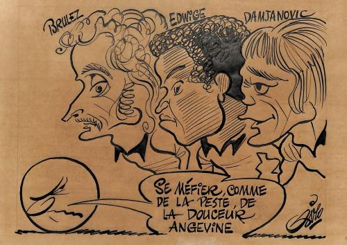 CARICATURE ORIGINALE DE BRULEZ, EDWIGE ET DAMJANOVIC (SCO ANGERS)