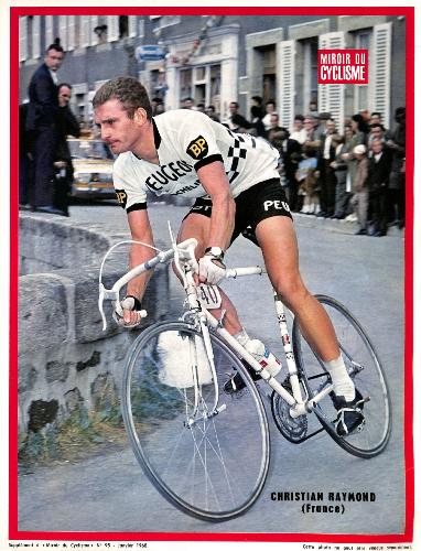 PHOTO DE CHRISTIAN RAYMOND SUPPLÉMENT DU MIROIR DU CYCLISME 1968