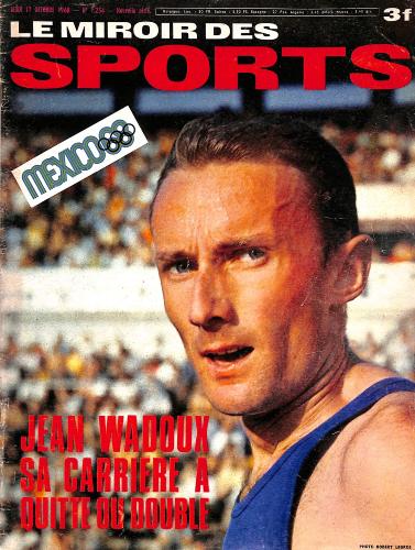 BUT ET CLUB LE MIROIR DES SPORTS N°1254 DU 17 OCTOBRE 1968