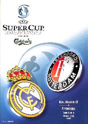 PROGRAMME OFFICIEL DU MATCH REAL MADRID VS FEYENOORD ROTTERDAM DU 30 AOÛT 2002