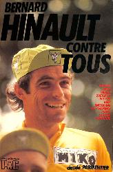 LOT DE 3 LIVRES SUR LA CARRIÈRE CYCLISTE DE BERNARD HINAULT