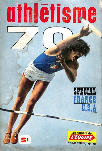LES CAHIERS DE L'ÉQUIPE TRIMESTRIEL N°40 D'ATHLÉTISME 70