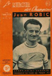REVUE LE MIROIR DES CHAMPIONS N°2 SUR JEAN ROBIC