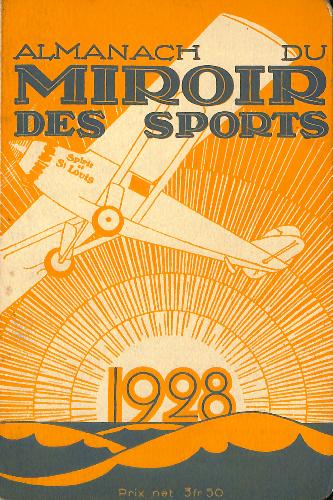 L'ALMANACH DU MIROIR DES SPORTS 1928 (6E ANNÉE)