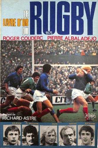 LE LIVRE D'OR DU RUGBY 1975 PAR COUDERC ET ALBALADEJO