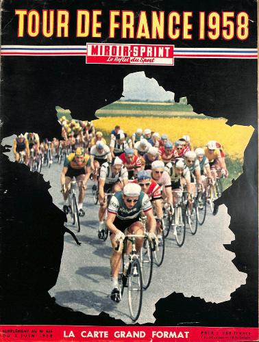 MIROIR SPRINT N°626 SUPPLEMENT Tour de France 1958 DU 2 JUIN 1958