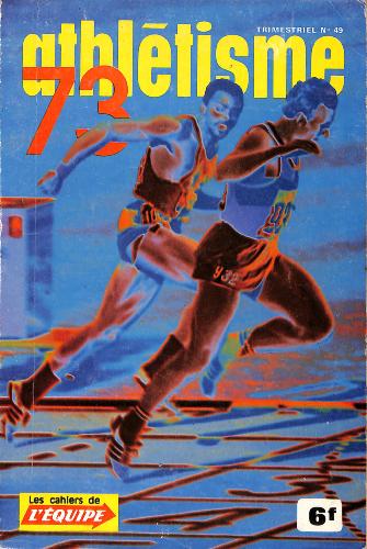 LES CAHIERS DE L'ÉQUIPE TRIMESTRIEL N°49 D'ATHLÉTISME 73