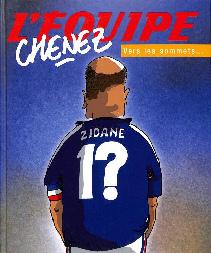 LIVRE L'ÉQUIPE « VERS LES SOMMETS ... » PAR BERNARD CHENEZ